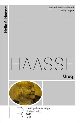 LR 28/2022 Hella S. Haasse. Uruq
