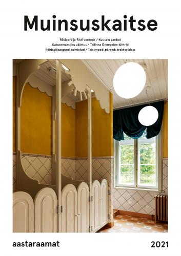 Muinsuskaitse aastaraamat 2021