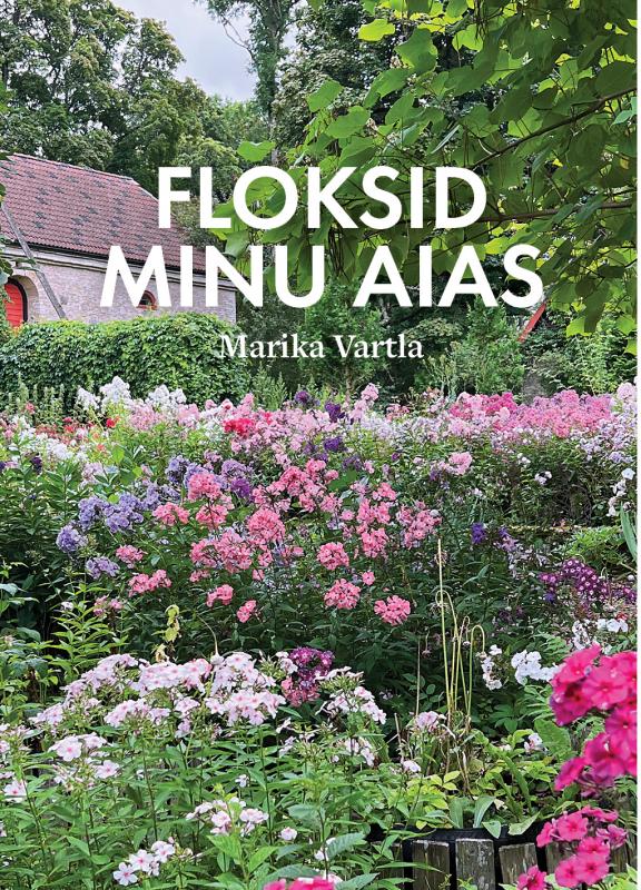 Floksid minu aias