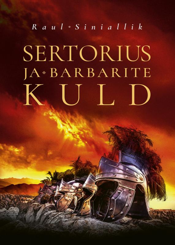 Sertorius ja barbarite kuld - -:  -