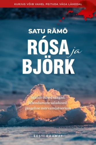 R&oacute;sa ja Bj&ouml;rk