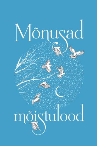 M&otilde;nusad m&otilde;istulood