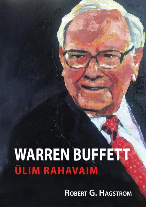 Warren Buffett: &Uuml;lim rahaline vaim
