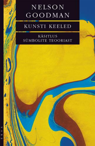 Kunsti keeled: K&auml;sitlus s&uuml;mbolite teooriast