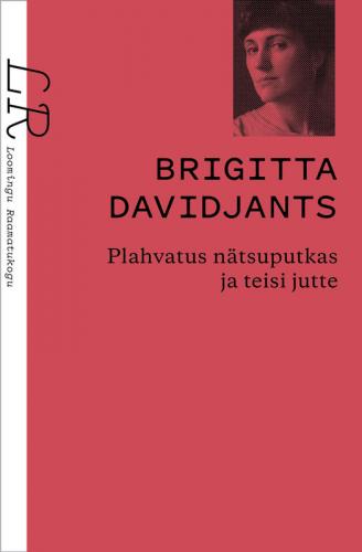 Plahvatus n&auml;tsuputkas ja teisi jutte