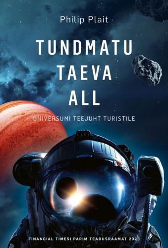 Tundmatu taeva all: Universumi teejuht turistile
