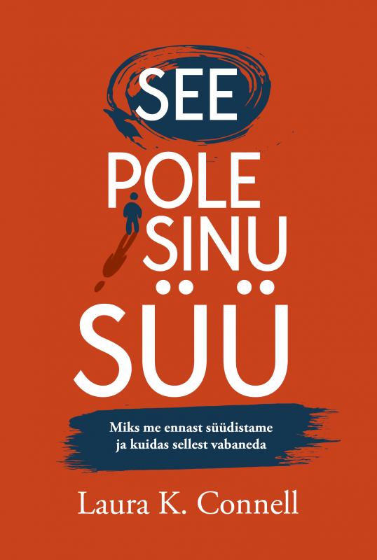 See pole sinu s&uuml;&uuml;
