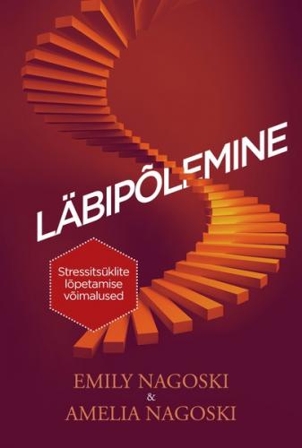L&auml;bip&otilde;lemine. Stressits&uuml;klite l&otilde;petamise saladused