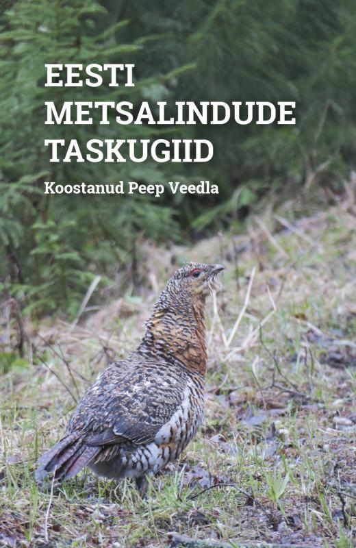 EESTI METSALINDUDE TASKUGIID
