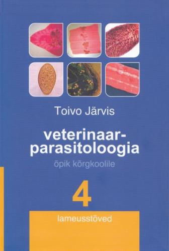 Veterinaarparasitoloogia 4. Lameusst&otilde;ved