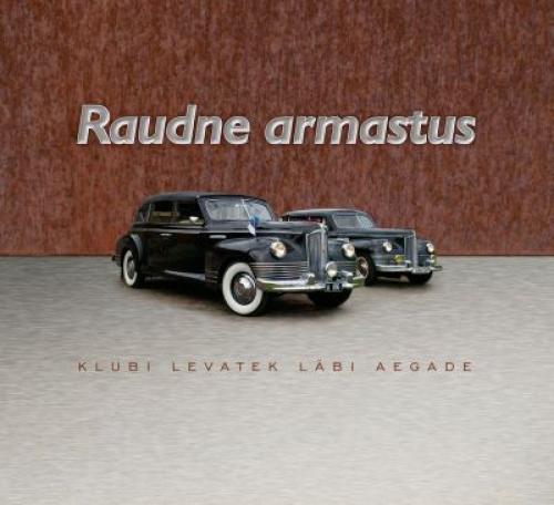 Raudne armastus: klubi Levatek l&auml;bi aegade
