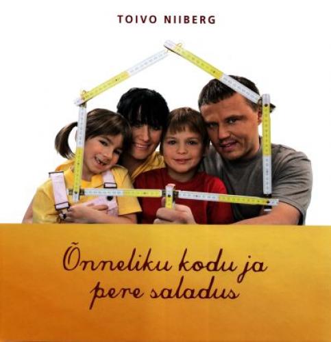 &Otilde;nneliku kodu ja pere saladus