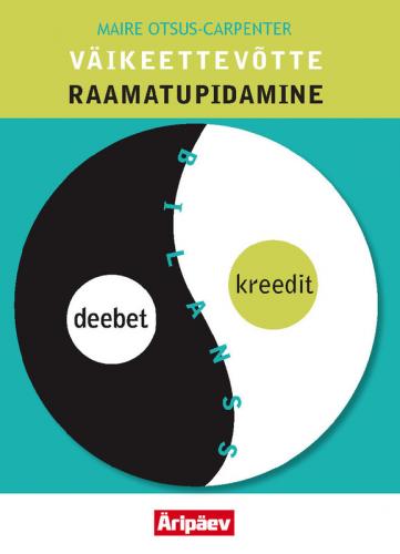 V&auml;ikeettev&otilde;tte raamatupidamine