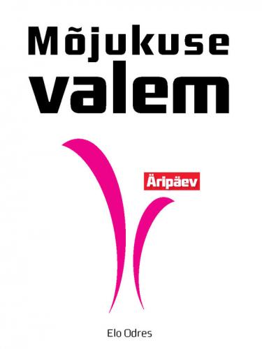 M&otilde;jukuse valem