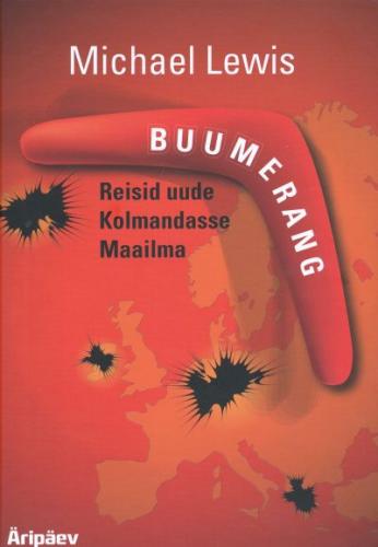 BUUMERANG: REISID UUDE KOLMANDASSE MAAILMA