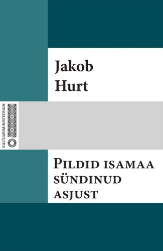 Pildid&nbsp;isamaa&nbsp;s&uuml;ndinud&nbsp;asjust