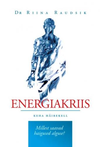 Energiakriis - keha h&auml;irekell