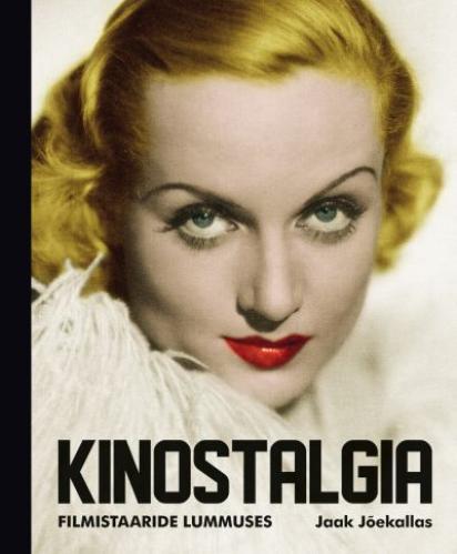 Kinostalgia: Filmistaaride lummuses