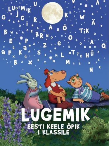 Lugemik: eesti keele &otilde;pik I klassile