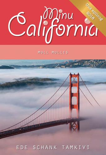 Minu California: Mull mullis