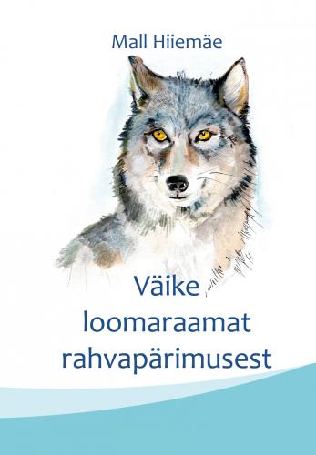 V&auml;ike loomaraamat rahvap&auml;rimusest