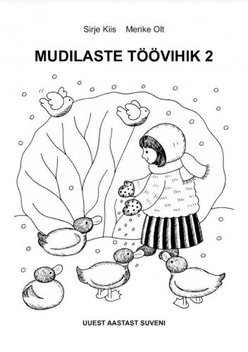 Mudilaste t&ouml;&ouml;vihik 2: Uuest aastast suveni