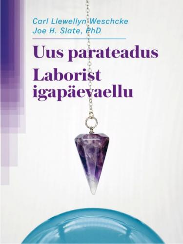 Uus parateadus. Laborist igap&auml;evaellu