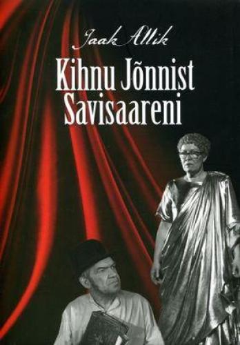 Kihnu J&otilde;nnist Savisaareni