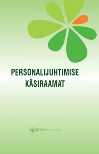 Personalijuhtimise k&auml;siraamatu kolmas v&auml;ljaanne