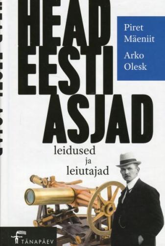 Head Eesti asjad, leidused ja leiutajad