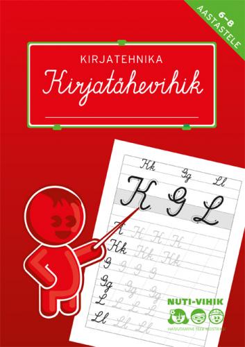 KIRJATEHNIKA. KIRJAT&Auml;HEVIHIK 6-7AASTASTELE