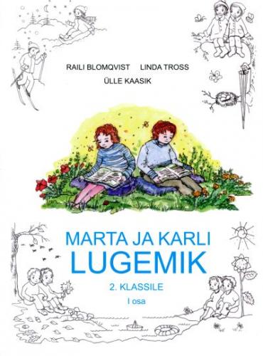 Marta ja Karli lugemik 2. klassile.
