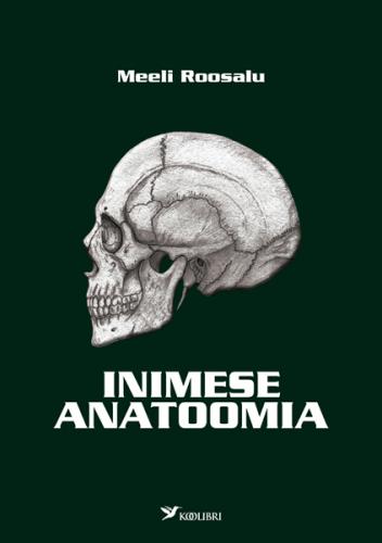 Inimese anatoomia. 3., parandatud tr&uuml;kk