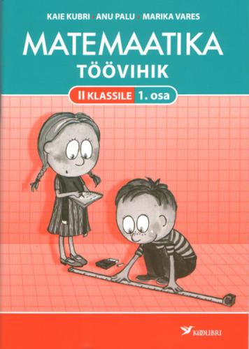 Matemaatika t&ouml;&ouml;vihik 2. klassile.
