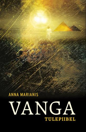 Vanga - Tulepiibel