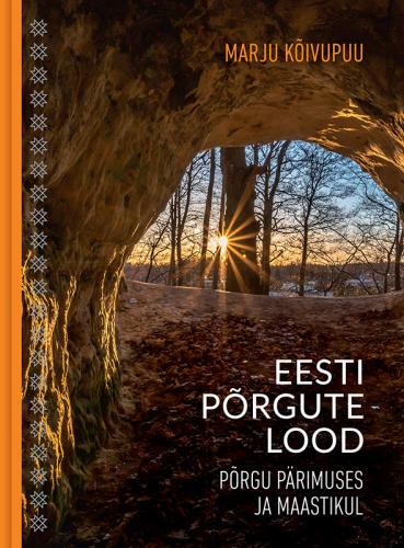 EESTI P&Otilde;RGUTE LOOD. P&Otilde;RGU P&Auml;RIMUSES JA MAASTIKUL