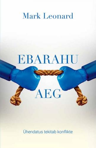 Ebarahu aeg. &Uuml;hendatus tekitab konflikte