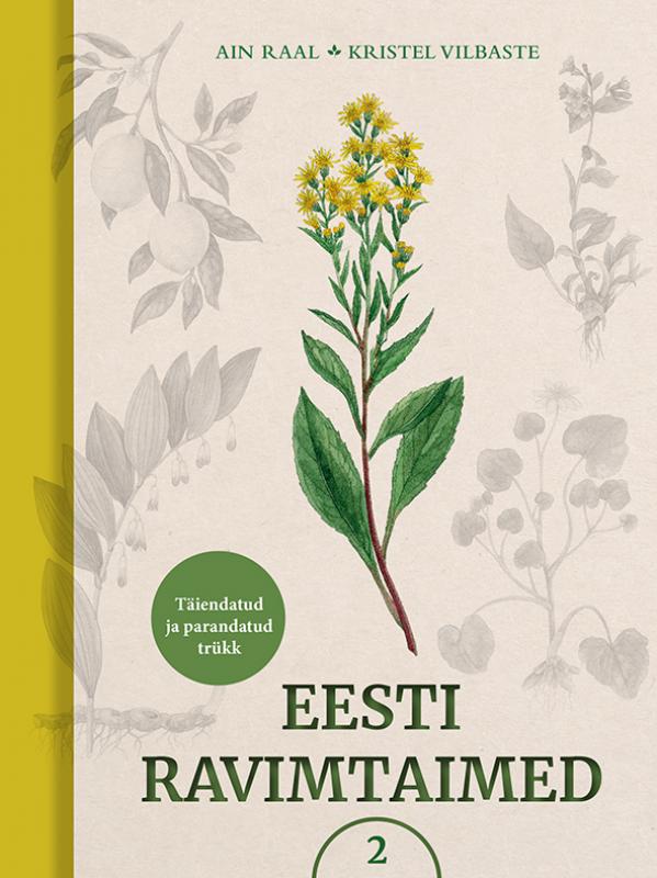 Eesti ravimtaimed. 2  Ain Raal, Kristel Vilbaste