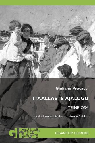Itaallaste ajalugu. Teine osa 