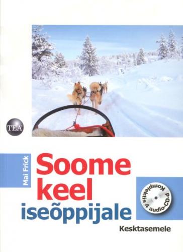 Soome keel ise&otilde;ppijale: kesktasemele