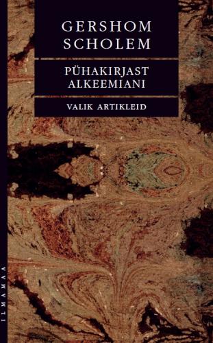 P&uuml;hakirjast alkeemiani. Valik artikleid