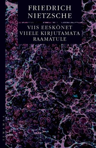 Viis eesk&otilde;net viiele kirjutamata raamatule