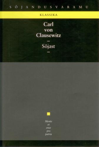 S&otilde;jast. Kindral Carl von Clausewitzist j&auml;rele j&auml;&auml;nud teos