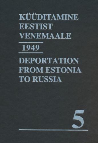 K&uuml;&uuml;ditamine Eestist Venemaale: m&auml;rtsik&uuml;&uuml;ditamine 1949.