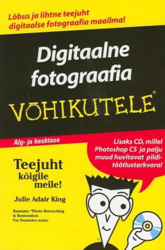 DIGITAALNE FOTOGRAAFIA V&Otilde;HIKUTELE
