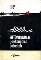 ''Aftonbladeti'' jooksupoiss jutustab