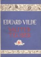 Raudsed k?&curren;ed. Lunastus (Valitud teosed IV)