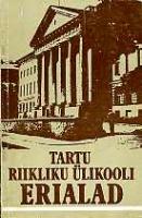 Tartu Riikliku &Uuml;likooli erialad