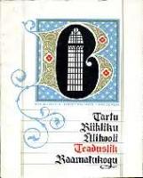 Tartu Riikliku &Uuml;likooli Teaduslik Raamatukogu