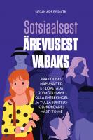 Sotsiaalsest &auml;revusest vabaks